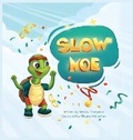 Cover: Slow Moe - Imaginewe, LLC
