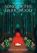 Cover: Song of the Dark Wood - Sheila Masterson