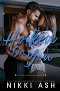 Cover: Hooked on You - Nikki Ash, inc.