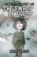 Cover: The Swamp of Doom - Monarch Educational Services, L.L.C.