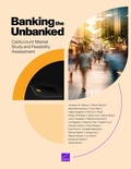 Cover: Banking the Unbanked - RAND Corporation