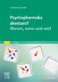 Enlarge image Cover: Psychopharmaka absetzen? Warum, wann und wie? - Urban & Fischer