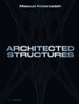 Cover: Architected Structures - Detail Architecture