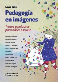 Bild: Pedagogía en imágenes - Noveduc