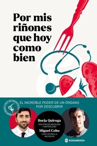 Abbildung von: Por mis riñones que hoy como bien - Editorial Rosamerón
