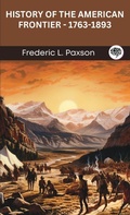 Cover: History of the American Frontier - 1763-1893. - Grapevine
