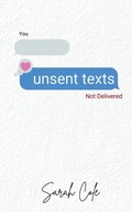 Cover: unsent texts - Unknown