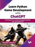 Cover: Learn Python Game Development with ChatGPT - De Gruyter