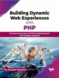 Cover: Building Dynamic Web Experiences with PHP - De Gruyter