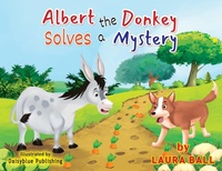 Enlarge image Cover: Albert the Donkey Solves a Mystery - Laura Ball