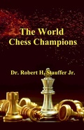 Cover: The World Chess Champions - Robert Stauffer