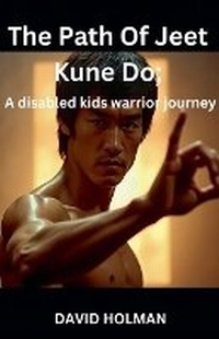 Enlarge image Cover: The Path Of Jeet Kune Do - david holman