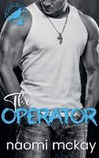 Enlarge image Cover: The Operator - Naomi McKay