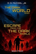 Cover: Escape from the Dark World - San-del Writers LLC