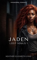 Cover: Jaden (Lost Souls, #1) - Pink Lily Books
