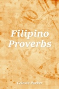 Cover: Filipino Proverbs - Celeste Parker