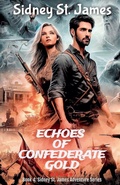 Cover: Echoes of Confederate Gold - Beebop Publishing Group