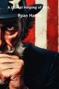 Cover: A Liberal Helping of FAIL - Ryan Harris