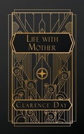 Cover: Life with Mother - NATAL PUBLISHING, LLC