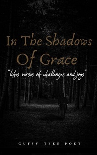 Abbildung von: In the Shadows of Grace - Publishdrive