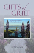 Cover: Gifts of Grief - Balboa Press