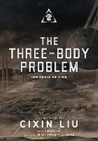 Abbildung von: The Three-Body Problem, Vol. 2 (comic) The Comic Edition - Yen Press