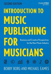 Enlarge image Cover: Introduction to Music Publishing for Musicians - Rowman & Littlefield Publishers