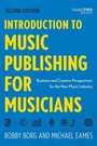 Cover: Introduction to Music Publishing for Musicians - Rowman & Littlefield Publishers