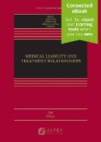 Abbildung von: Medical Liability and Treatment Relationships - Aspen Publishing