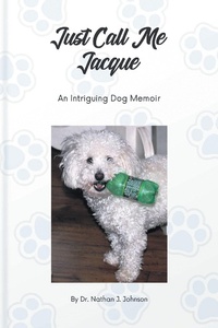 Abbildung von: Just Call Me Jacque - Fulton Books, Inc.