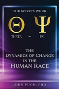 Cover: The Dynamics of Change in the Human Race - Ewings Publishing LLC