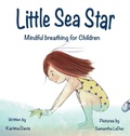Cover: Little Sea Star - One Day Publications, LLC