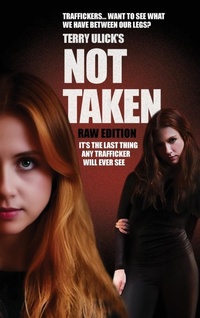 Enlarge image Cover: Terry Ulick's Not Taken - Wherever Books