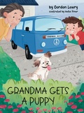 Cover: Grandma Gets a Puppy - Bookbus Adventures LLC