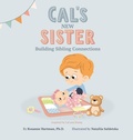 Cover: Cal's New Sister - Next Step Publishing