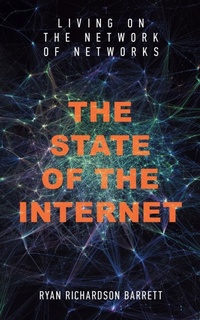 Abbildung von: The State of the Internet - Ryan Richardson Barrett