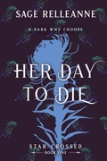 Cover: Her Day to Die - Rainbow Publishing House LLC
