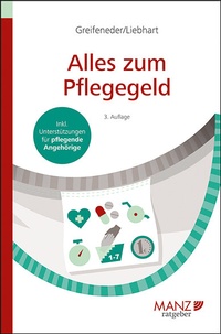 Abbildung von: Alles zum Pflegegeld - Manz