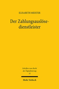 Abbildung von: Der Zahlungsauslösedienstleister - Mohr Siebeck