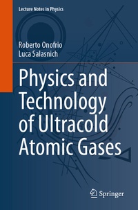 Enlarge image Cover: Physics and Technology of Ultracold Atomic Gases - Springer