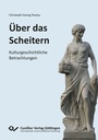 Cover: ÜBER DAS SCHEITERN - Cuvillier Verlag