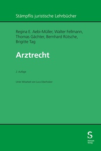 Abbildung von: Arztrecht - Stämpfli Verlag