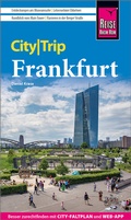 Cover: Reise Know-How CityTrip Frankfurt - Reise Know-How Verlag Peter Rump GmbH