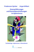 Cover: Grenzerfahrungen und Grenz&uuml;berschreitungen im Aphorismus - Edition Virgines