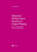 Cover: Historical Performance Practice in Organ Playing (without music book) - Carus-Verlag
