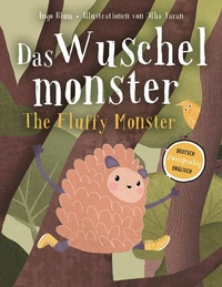Abbildung von: Das Wuschelmonster - The Fluffy Monster - Kleine Leute Verlag