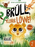 Cover: Br&uuml;ll, kleiner L&ouml;we - Rugis, petit lion - Kleine Leute Verlag