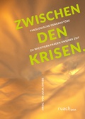 Cover: Zwischen den Krisen - ruach.jetzt GmbH