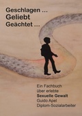 Cover: Geschlagen . Geliebt . Ge&auml;chtet . - Romeon-Verlag