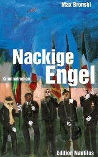 Abbildung von: Nackige Engel - Edition Nautilus